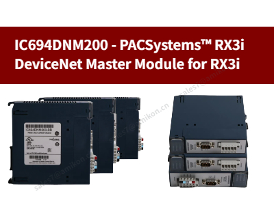 IC694DNM200-PACSystems™ โมดูลหลัก DeviceNet RX3i สำหรับ RX3i